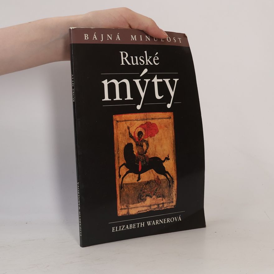 Elizabeth Warner Ruské mýty