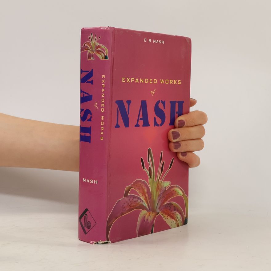 Eugene Beauharis Nash Expanded Work of Dr. E.b. Nash