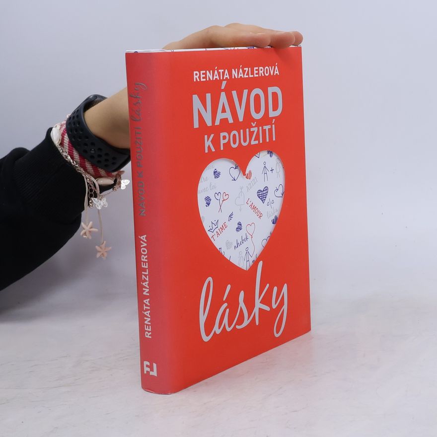 Renáta Názlerová Návod k použití lásky