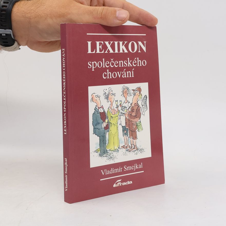Vladimír Smejkal Lexikon společenského chování