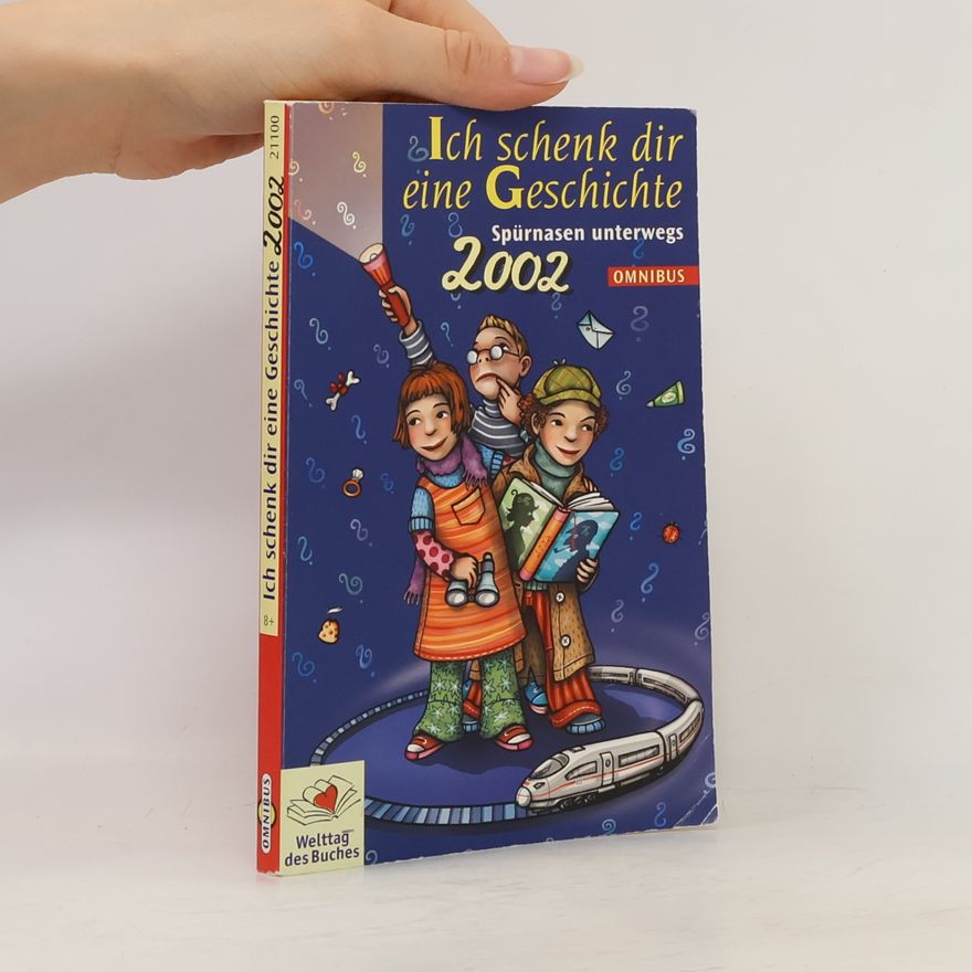 Autorenkollektiv Ich schenk dir eine Geschichte ...