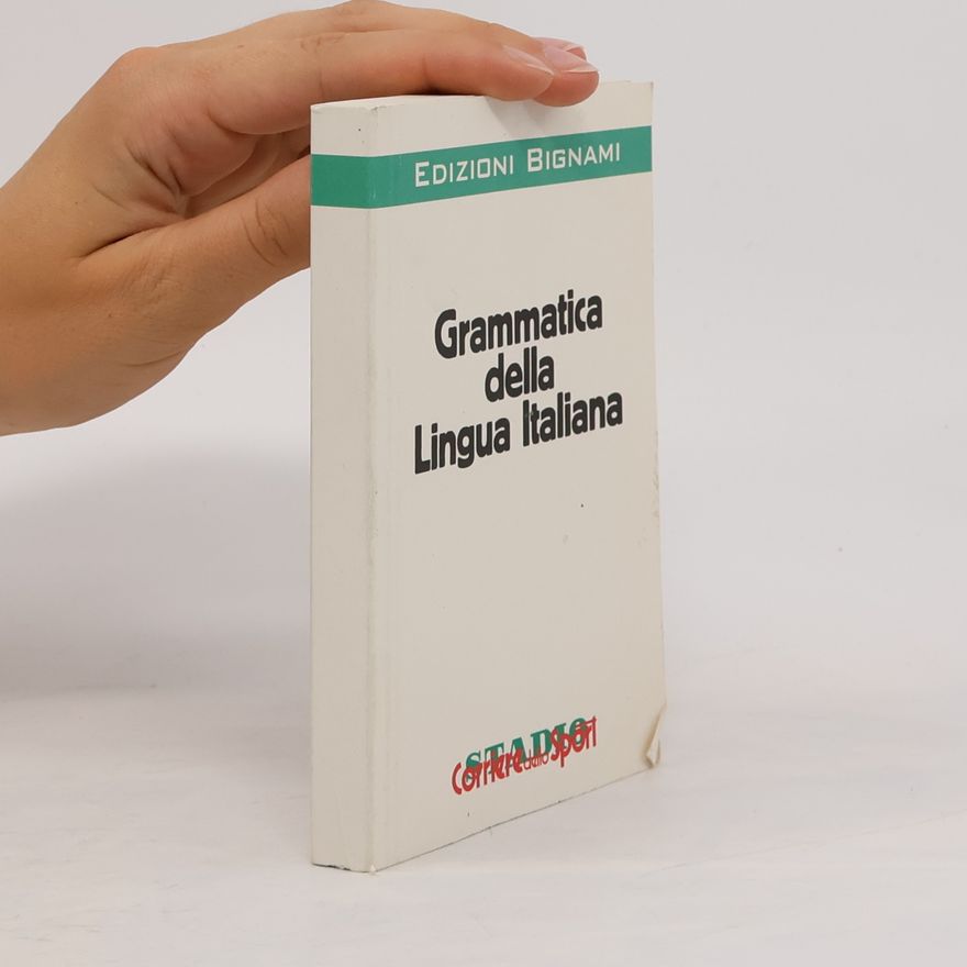 Autorenkollektiv Grammatica della Lingua Italiana