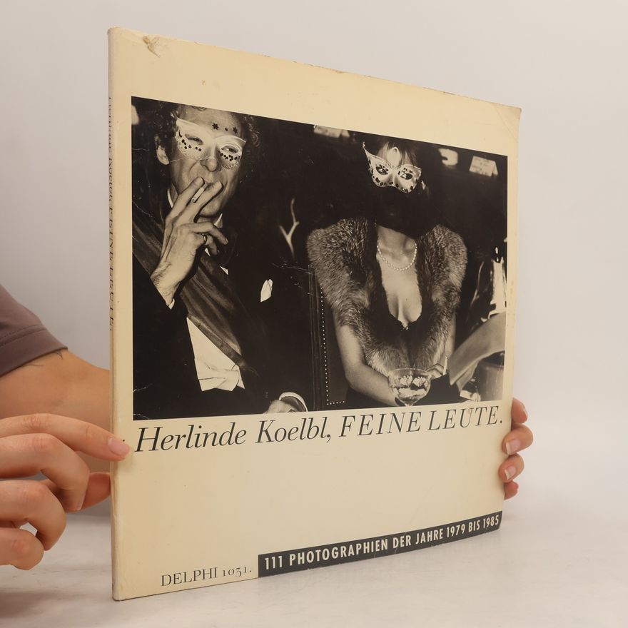 Herlinde Koelbl Feine Leute