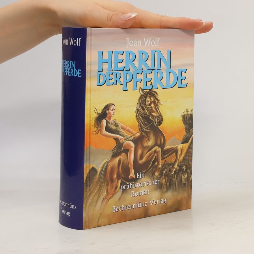 Joan Wolf Herrin der Pferde