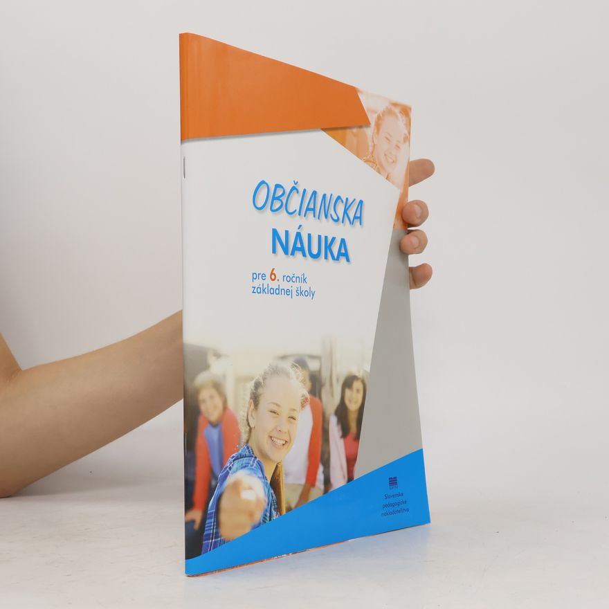 Various authors Občianska náuka pre 6. ročník základnej školy