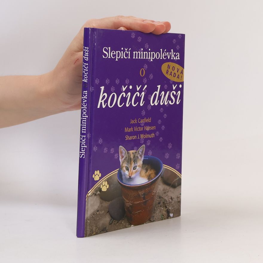 Sharon J. Wohlmuth Slepičí minipolévka o kočičí duši