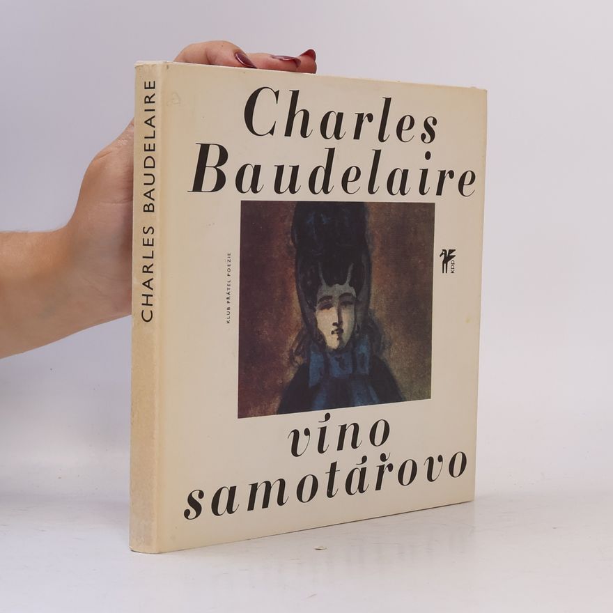 Charles Baudelaire Víno samotářovo