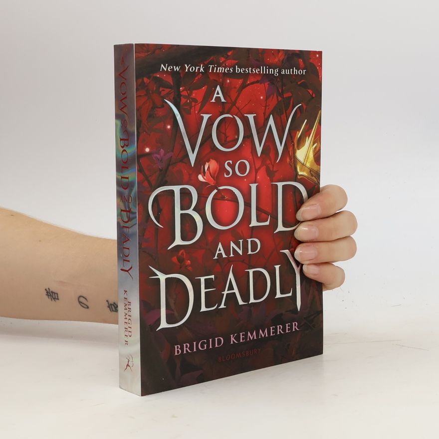 Brigid Kemmerer A Vow So Bold And Deadly