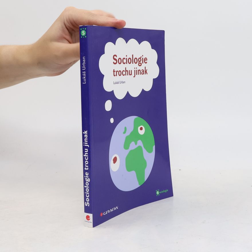 Lukáš Urban Sociologie trochu jinak