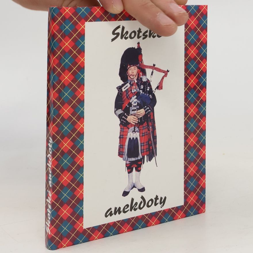 Alois Jiří Rychlík Skotské anekdoty