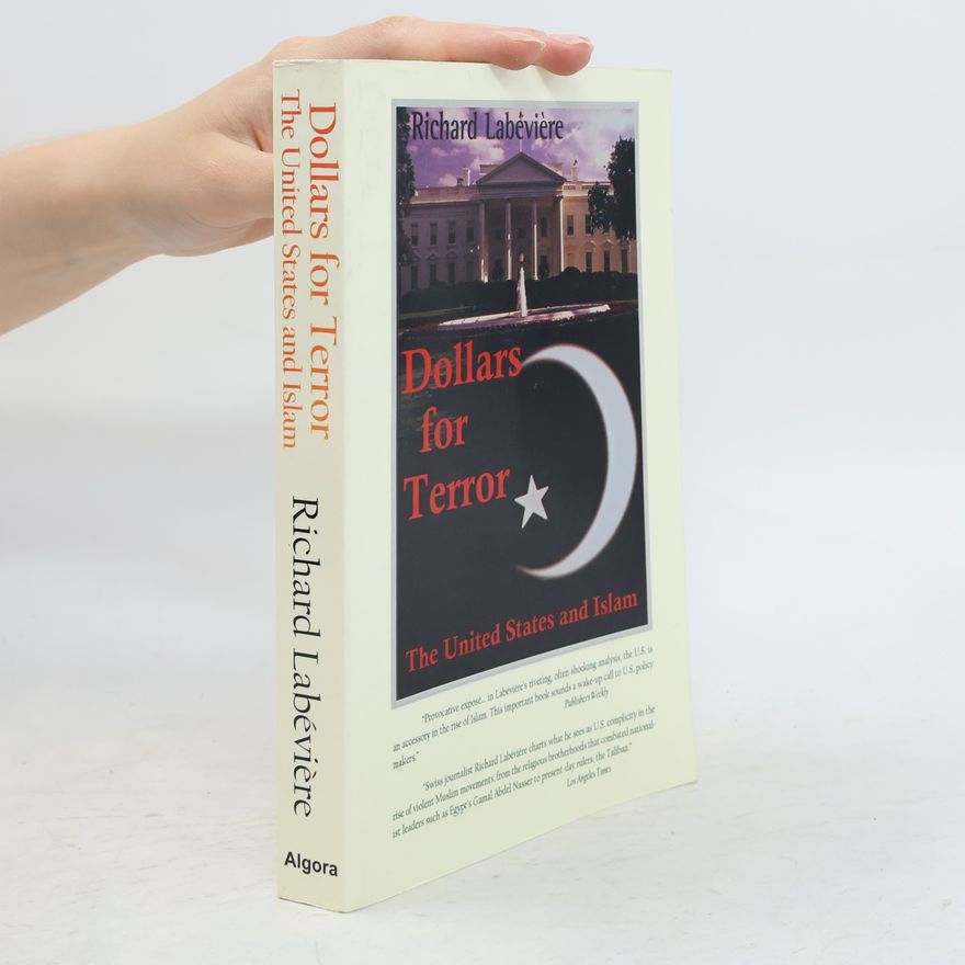 Richard Labévière Dollars for Terror