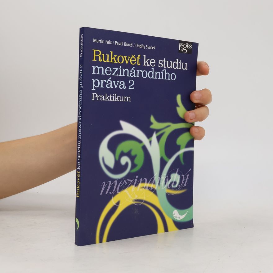 Ondřej Svaček Rukověť ke studiu mezinárodního práva 2