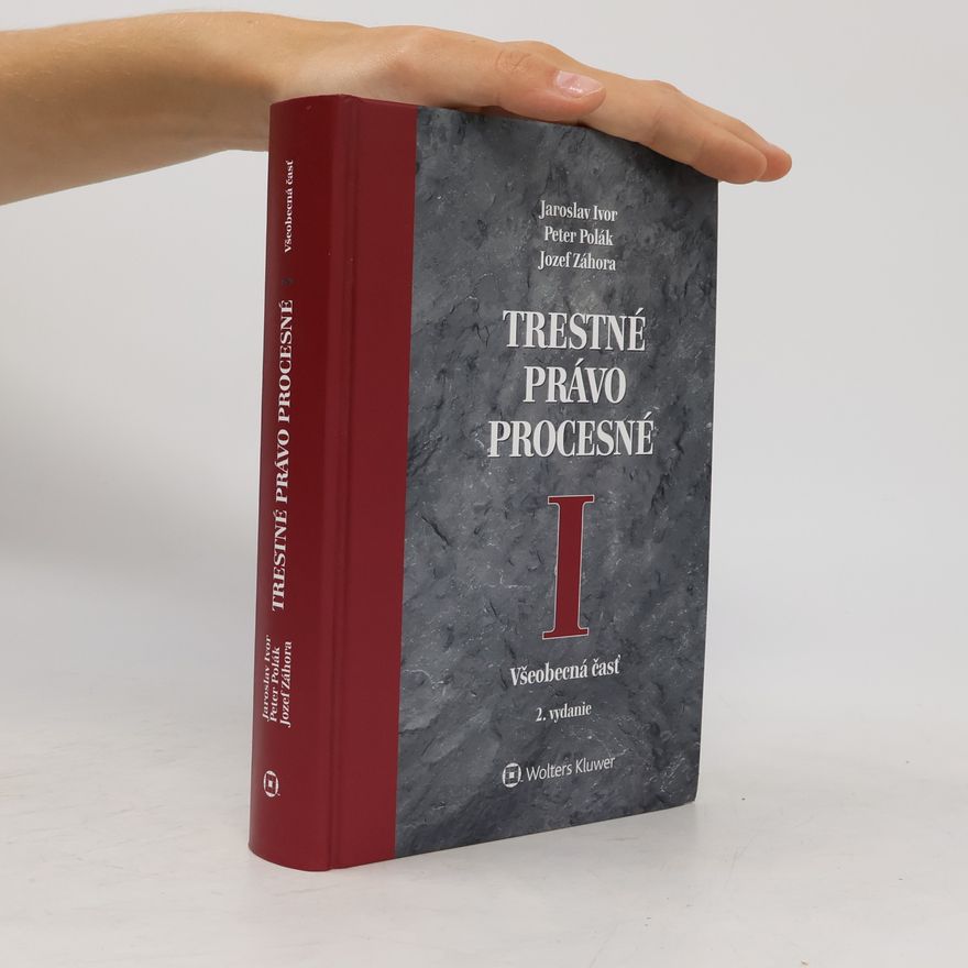 Peter Polak-Springer Trestné právo procesné I. Všeobecná časť