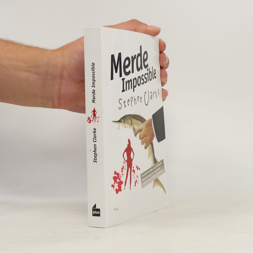 Stephen Clarke Merde Impossible