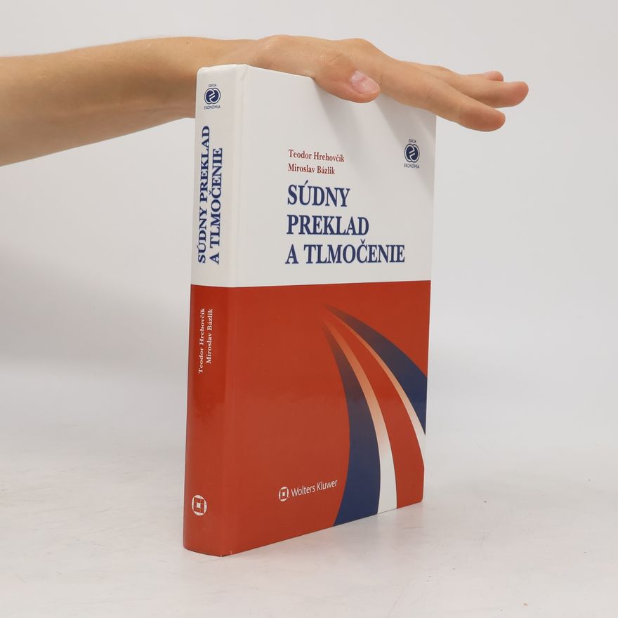 Miroslav Bázlik Súdny preklad a tlmočenie