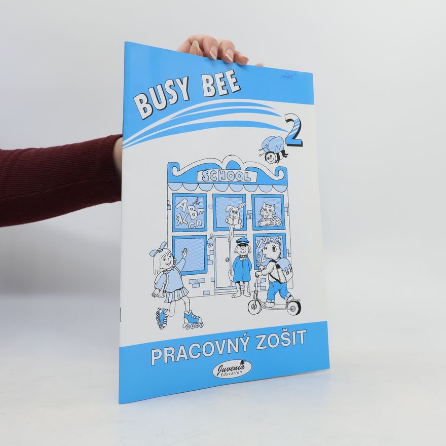 Various authors Busy bee 2 pracovný zošit