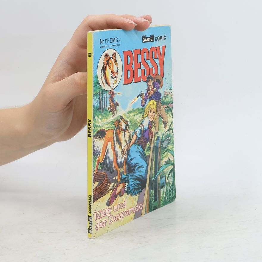 Kolektiv autorů Bessy 11. Kitty und der Desperado
