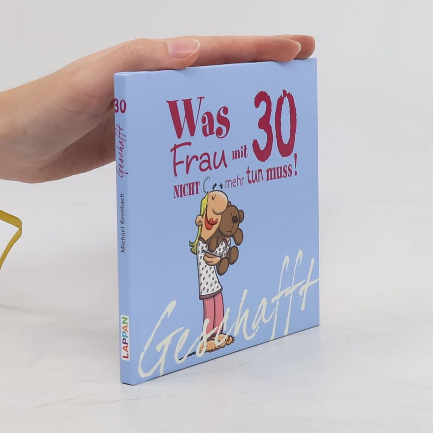 Michael Kernbach Was Frau mit 30 nicht mehr tun muss!
