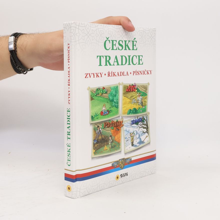 Lenka Izáková České tradice: lidové zvyky, říkadla a písničky
