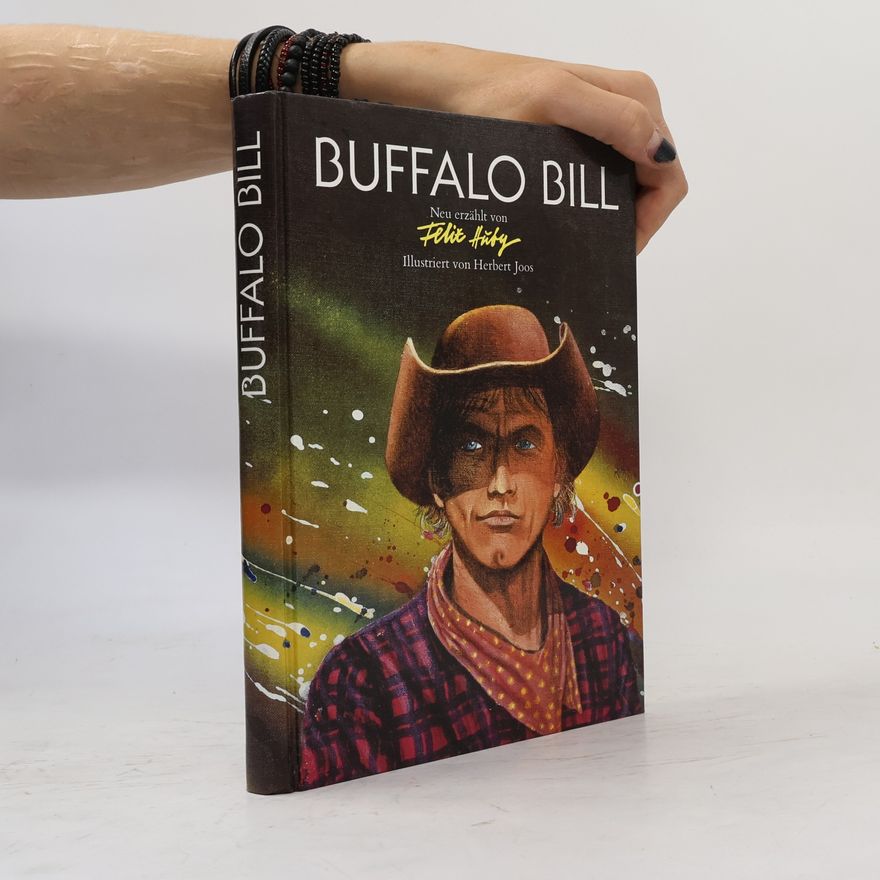 Felix Huby Buffalo Bill