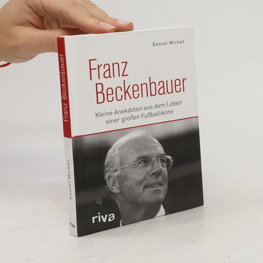 Daniel Michel Franz Beckenbauer