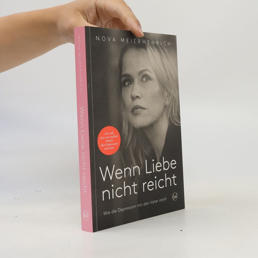 Nova Meierhenrich Wenn Liebe nicht reicht