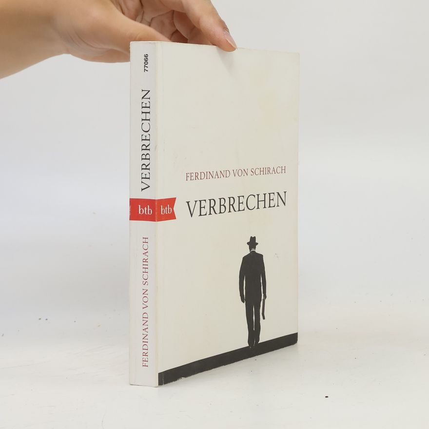 Ferdinand von Schirach Verbrechen
