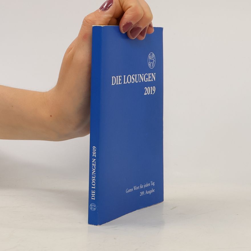 Various authors Die Losungen 2019. Deutschland/Losungen 2019