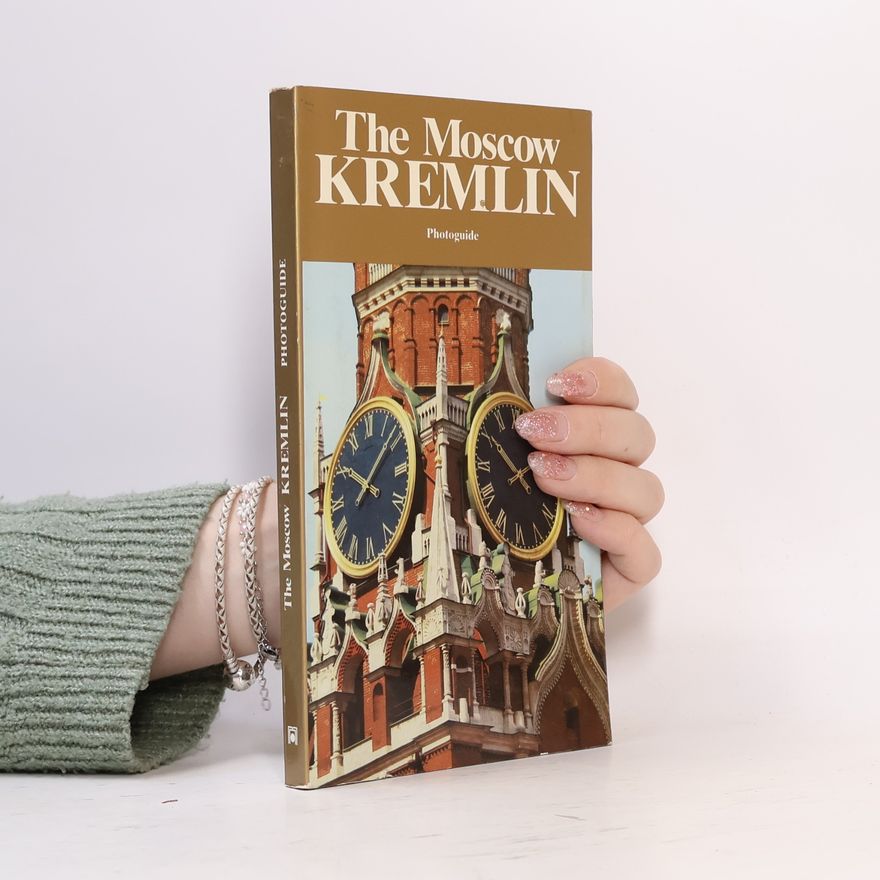 Autorenkollektiv The Moscow Kremlin
