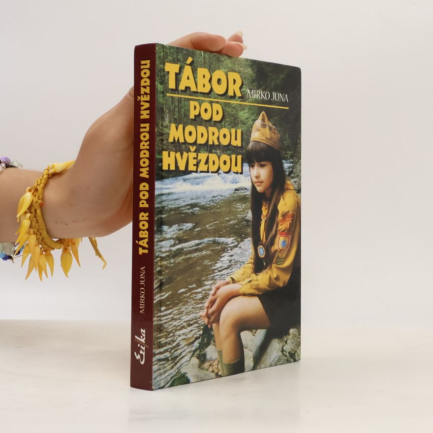 Mirko Juna Tábor pod Modrou hvězdou