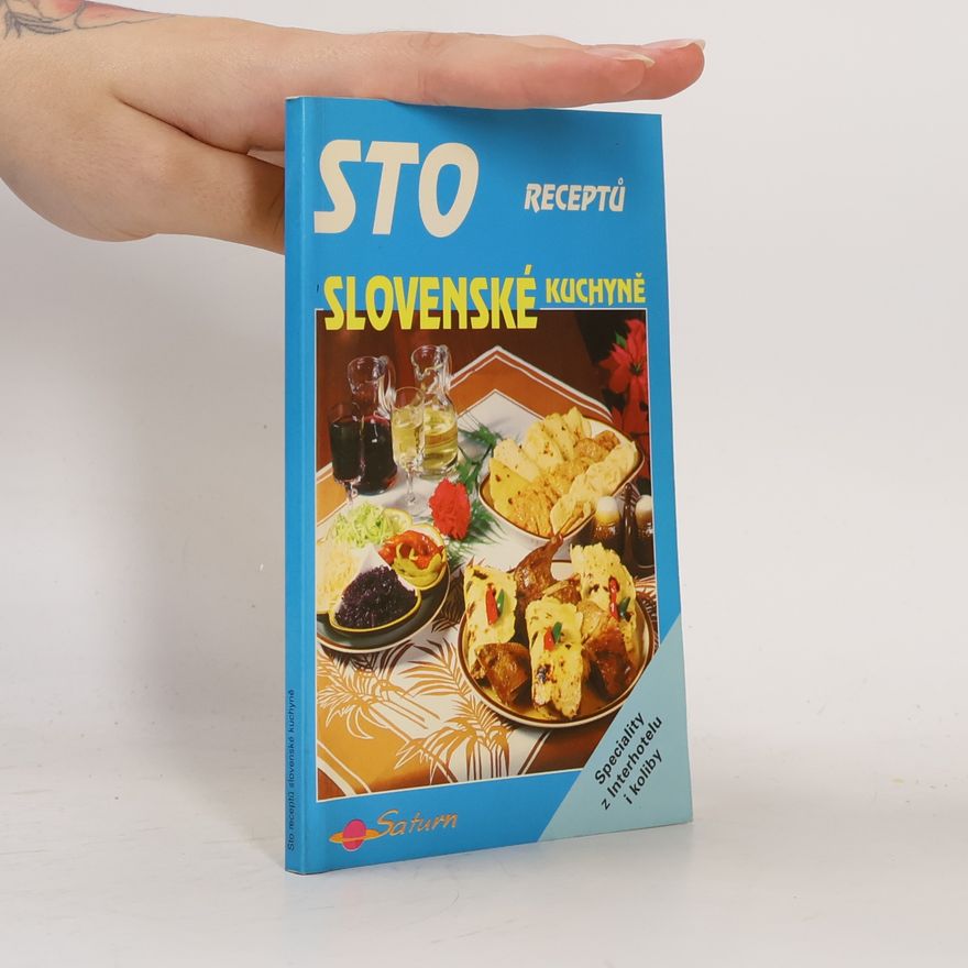 Jozef Sekáč Sto receptů slovenské kuchyně