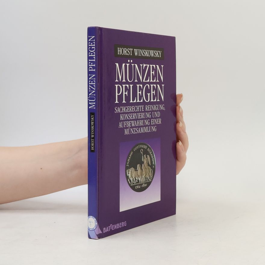 Horst Winskowsky Münzen pflegen