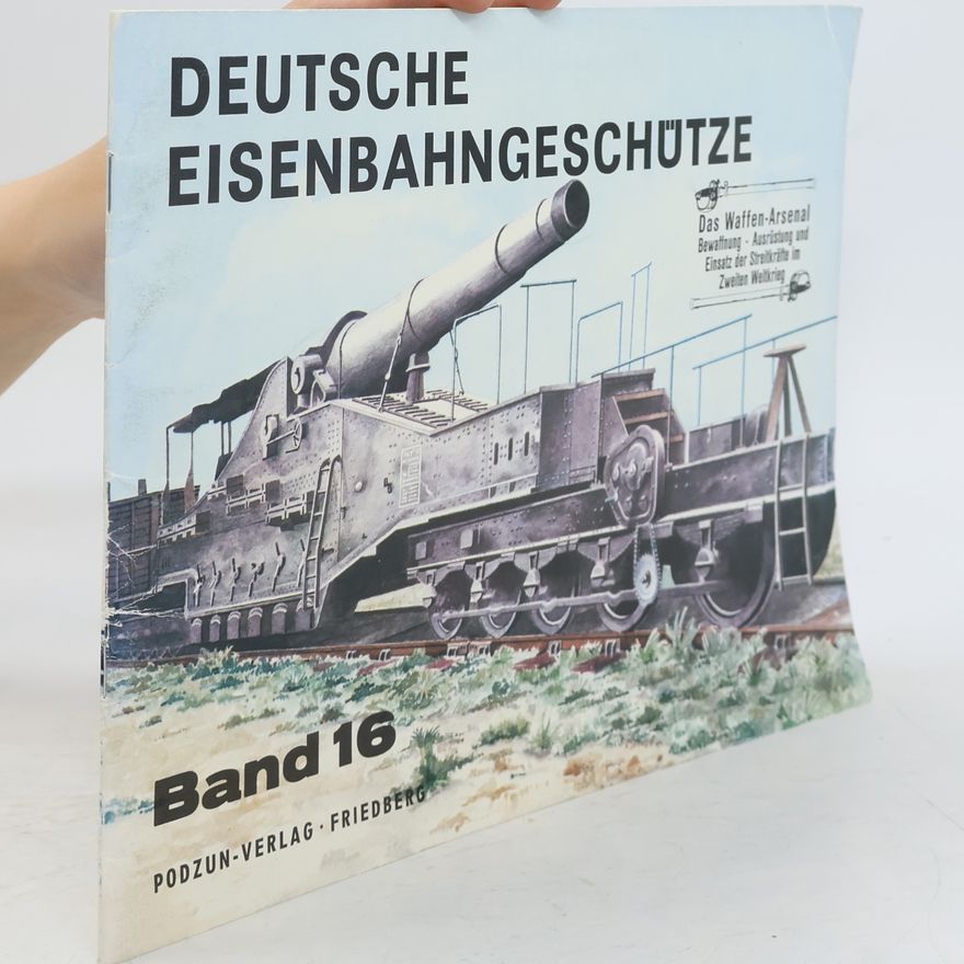 Autorenkollektiv Deutsche Eisenbahngeschütze