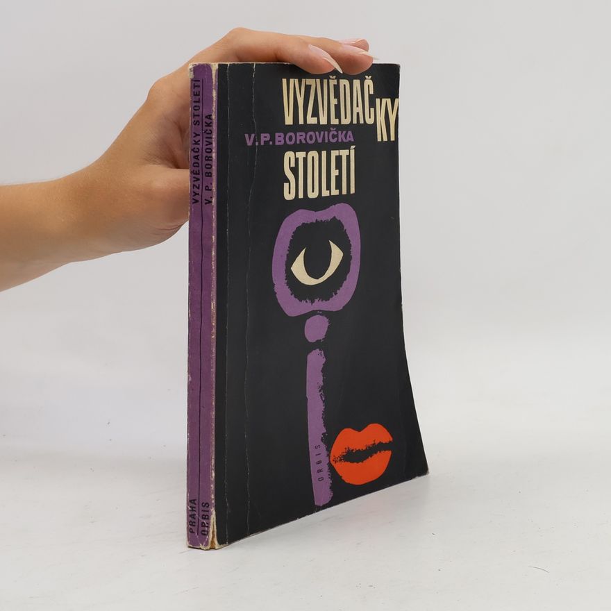 Václav Pavel Borovička Vyzvědačky století