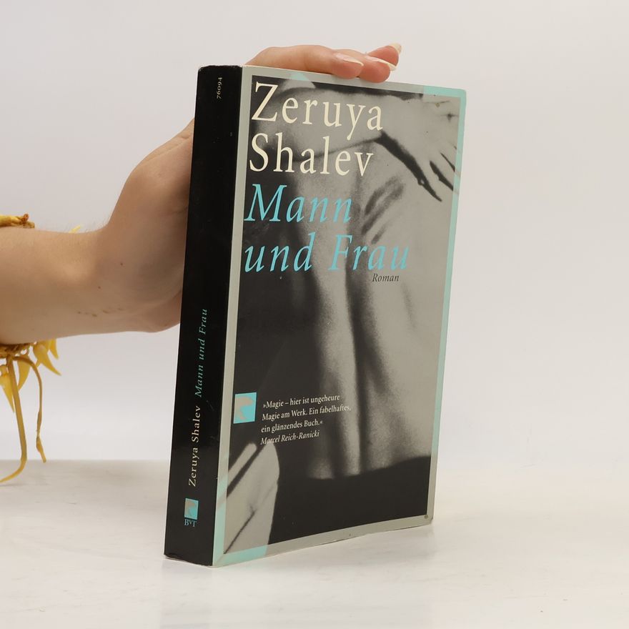 Zeruya Shalev Mann und Frau
