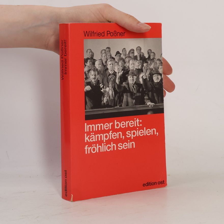 Wilfried Poßner Immer bereit!