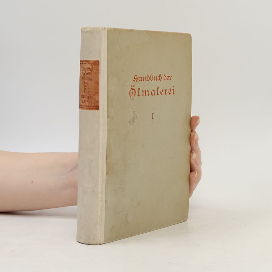 Franz Schmid Breitenbach Jaennickes Handbuch der Ölmalerei