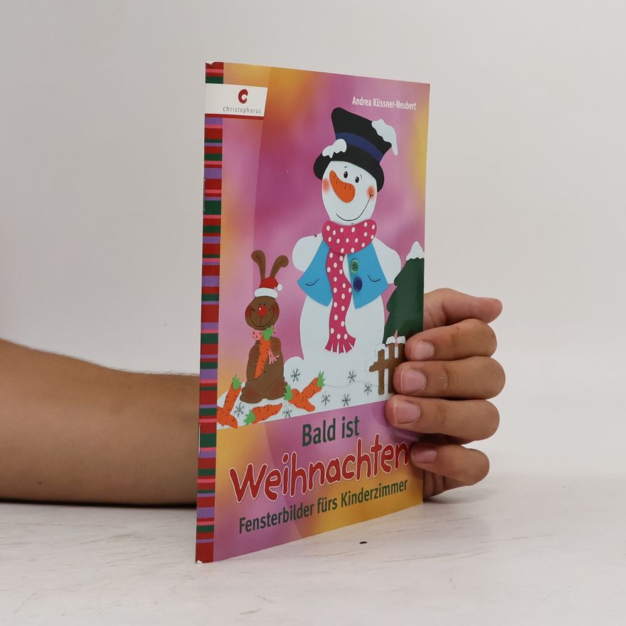 Andrea Küssner-Neubert Bald ist Weihnachten
