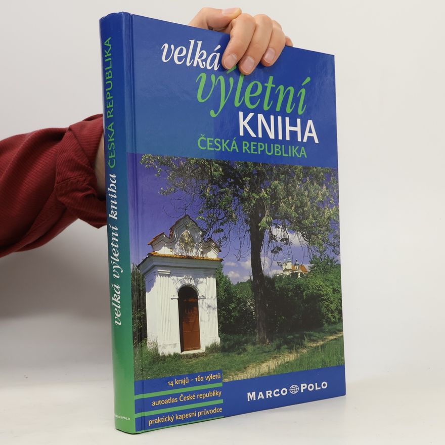 Lenka Najmanová Velká výletní kniha. Česká republika