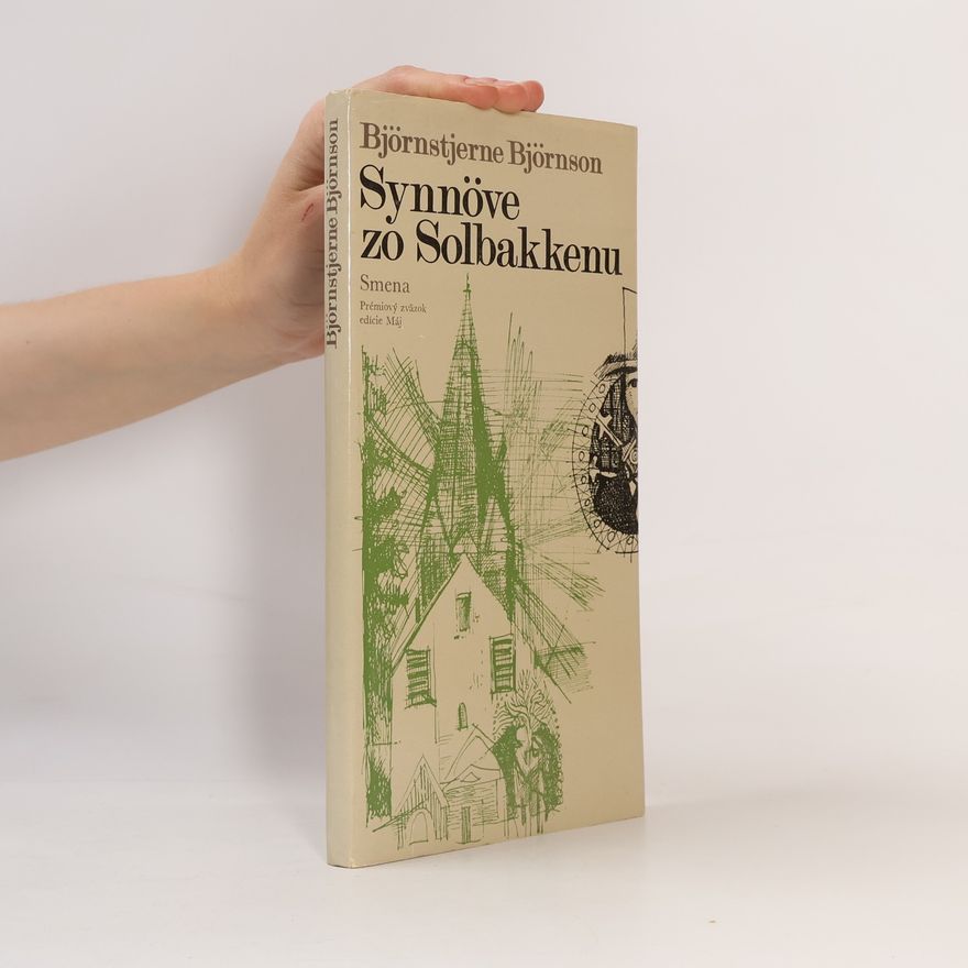 Bjørnstjerne Bjørnson Synnöve zo Solbakkenu