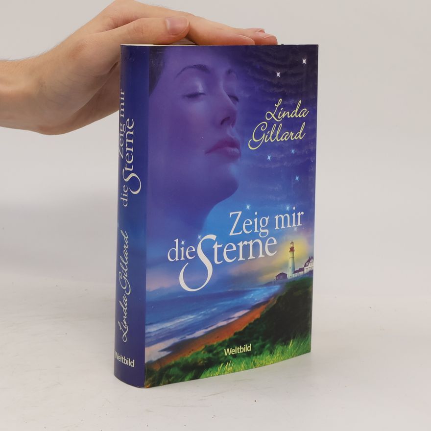 Linda Gillard Zeig mir die Sterne