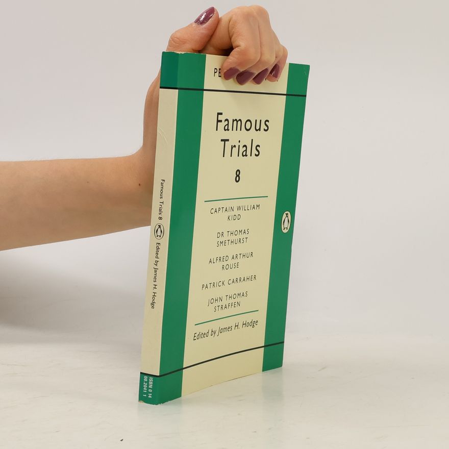 James H. Hodge Famous Trials 8