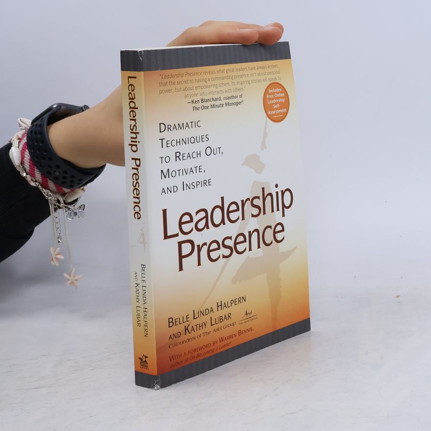 Belle Linda Halpern Leadership Presence