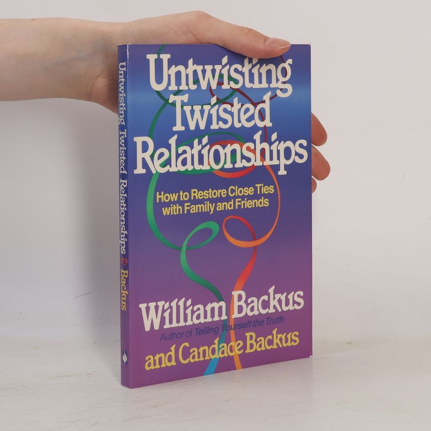 Candace Backus Untwisting Twisted Relationships