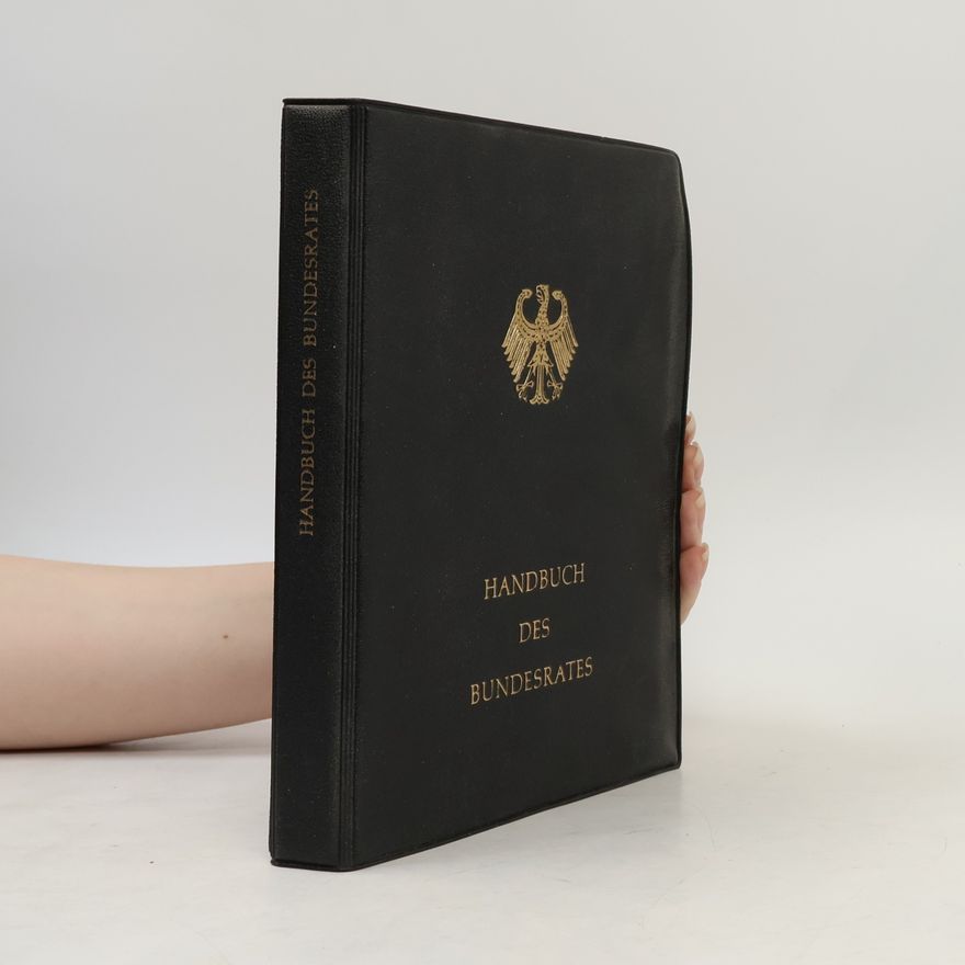 Autorenkollektiv Handbuch des Bundesrates I.-II.