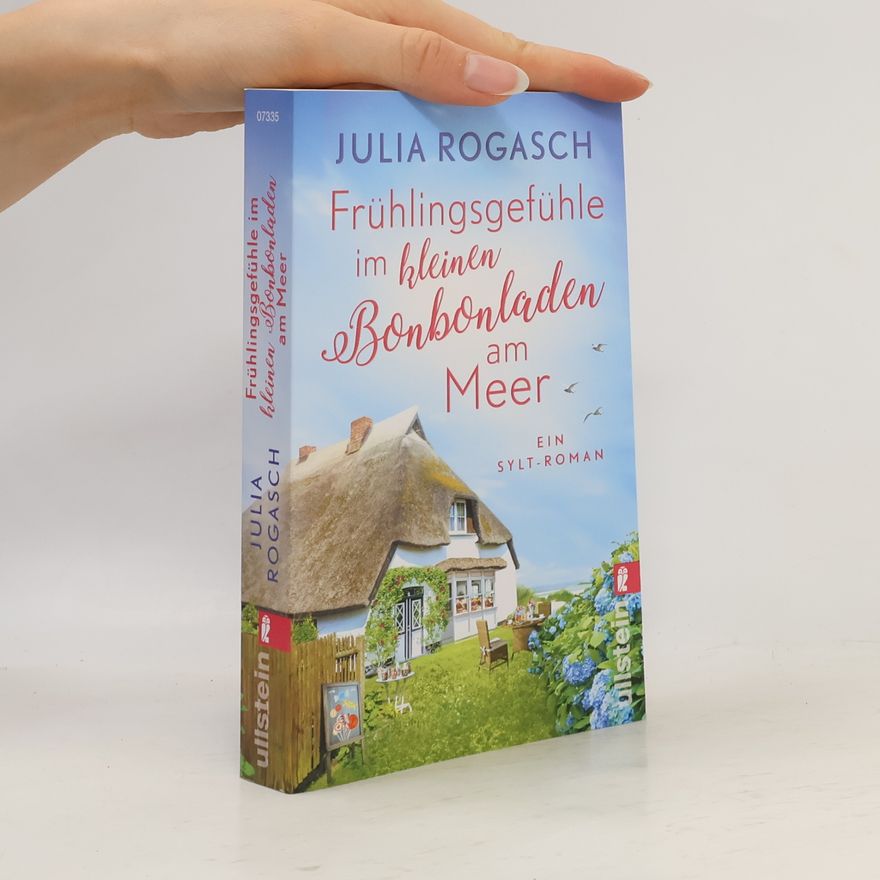 Julia Rogasch Frühlingsgefühle im kleinen Bonbonladen am Meer
