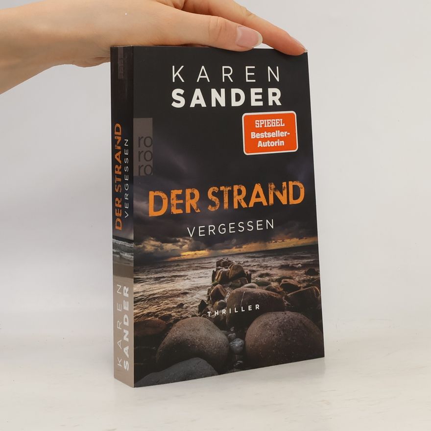 Karen Sanders Der Strand: Vergessen