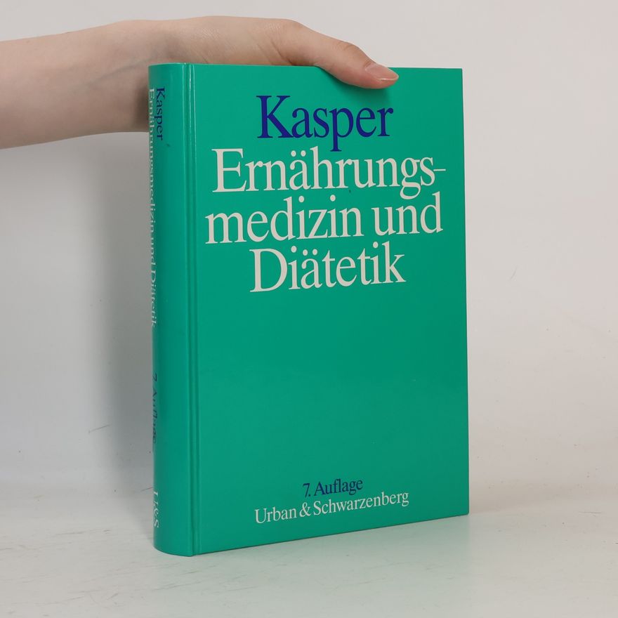 Heinrich Kasper Ernährungsmedizin und Diätetik