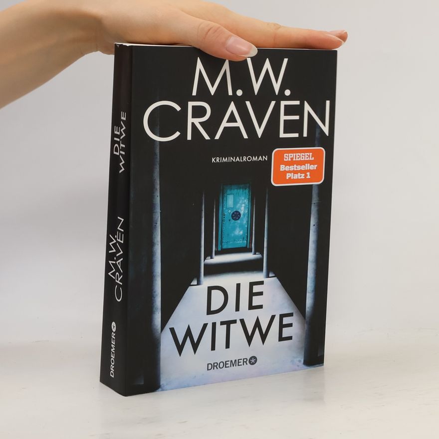 M. W. Craven Washington Poe und Tilly Bradshaw ermitteln - 4: Die Witwe