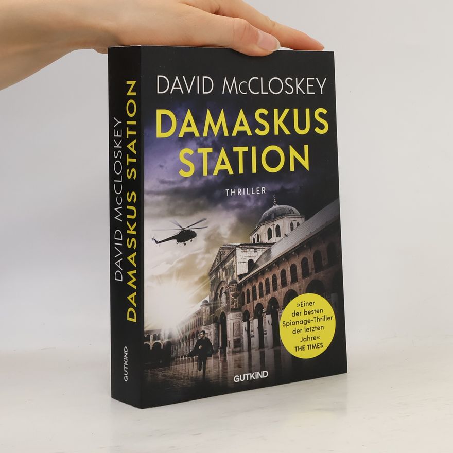 David McCloskey CIA-Agentin Artemis Procter - 1: Damaskus Station